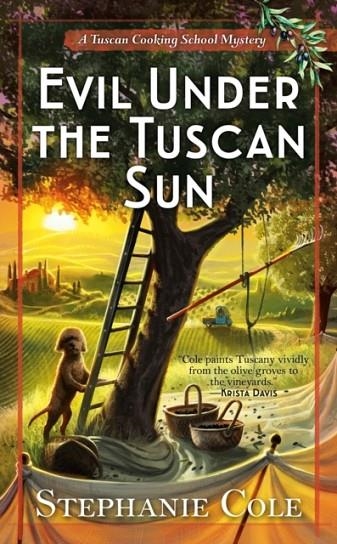 EVIL UNDER THE TUSCAN SUN | 9780593097830 | STEPHANIE COLE