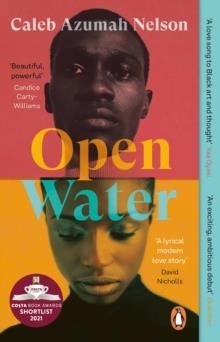 OPEN WATER | 9780241448786 | CALEB AZUMAH NELSON