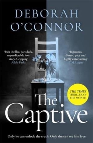 THE CAPTIVE | 9781838772673 | DEBORAH O'CONNOR