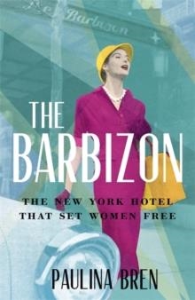 THE BARBIZON | 9781529393040 | PAULINA BREN