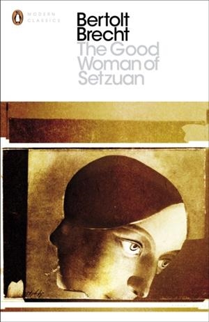 GOOD WOMAN OF SETZUAN, THE | 9780141189178 | BERTOLT BRECHT
