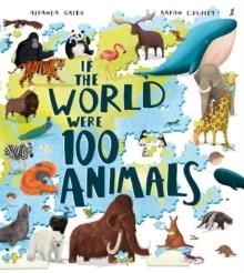 IF THE WORLD WERE 100 ANIMALS | 9781405299350 | MIRANDA SMITH