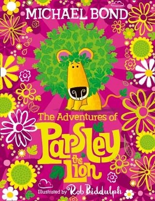 THE ADVENTURES OF PARSLEY THE LION | 9780008422349 | MICHAEL BOND