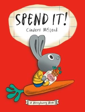 SPEND IT! | 9780593406205 | CINDERS MCLEOD