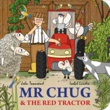 AND THE BIG RED TRACTOR | 9781913971625 | JOHN TOWNSEND