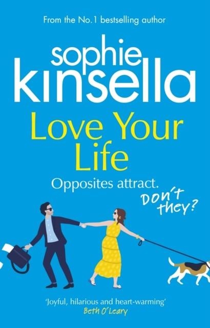LOVE YOUR LIFE | 9781784163587 | SOPHIE KINSELLA