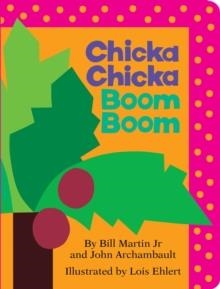CHICKA CHICKA BOOM BOOM BB | 9781442450707 | BILL MARTIN