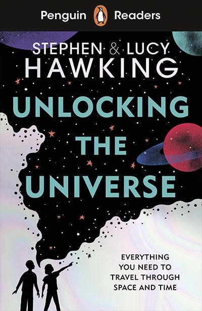 UNLOCKING THE UNIVERSE PR L5 | 9780241493199 | S. HAWKING, L. HAWKING