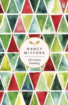 CHRISTMAS PUDDING | 9780241342862 | NANCY MITFORD