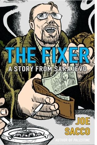 THE FIXER | 9780224073820 | JOE SACCO