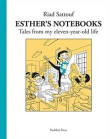 ESTHER'S NOTEBOOKS 2 : TALES FROM MY ELEVEN-YEAR-OLD LIFE | 9781782276180 | RIAD SATTOUF