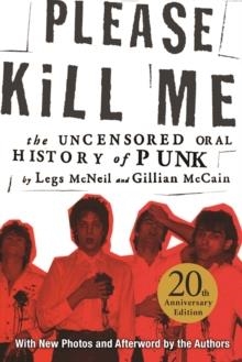 PLEASE KILL ME | 9780802125361 | LEGS MCNEIL