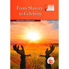 FROM SLAVERY TO CELEBRITY - 1º BACH-BAR | 9789925309221