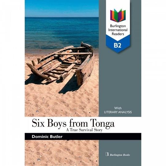 SIX BOYS FROM TONGA - A TRUE SURVIVAL STORY - B2-BIR | 9789925309276
