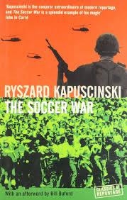 SOCCER WAR, THE | 9781862079595 | RYSZARD KAPUSCINSKI