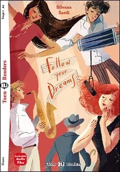 FOLLOW YOUR DREAMS – TR2 | 9788853632098