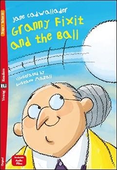 GRANNY FIXIT AND THE BALL – YR1 | 9788853631121