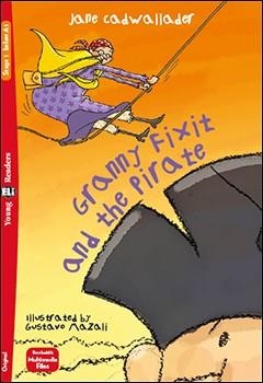 GRANNY FIXIT AND THE PIRATE – YR1 | 9788853631138