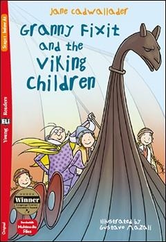 GRANNY FIXIT AND THE VIKING CHILDREN  - YR1 | 9788853631190