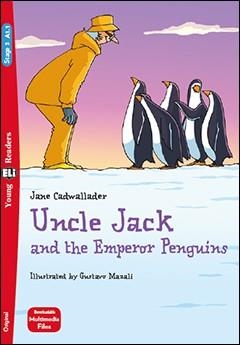 UNCLE JACK AND THE EMPEROR PENGUINS – YR3 | 9788853631459