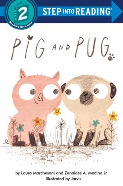STEP INTO READING 2: PIG AND PUG | 9780593432587 | LAURA MARCHESANI