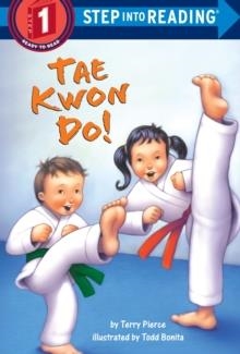 STEP INTO READING LEVEL 1: TAE KWON DO | 9780375834486 | TERRY PIERCE 