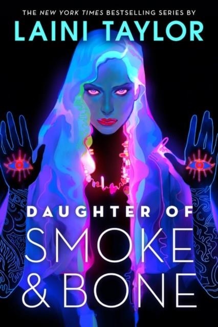 DAUGHTER OF SMOKE AND BONE | 9780316459181 | LAINI TAYLOR