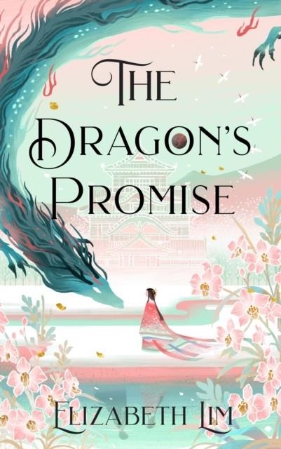 THE DRAGON'S PROMISE | 9781529356786 | ELIZABETH LIM