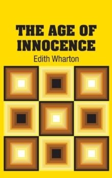 THE AGE OF INNOCENCE | 9781731704139 | EDITH WHARTON