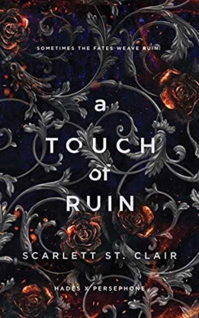 A TOUCH OF RUIN | 9781728261690 | SCARLETT ST CLAIR