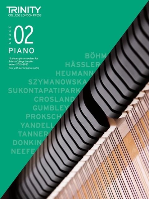 TRINITY COLLEGE LONDON PIANO EXAM PIECES PLUS EXERCISES 2021-2023: GRADE 2 | 9780857369161 | TRINITY COLLEGE LONDON