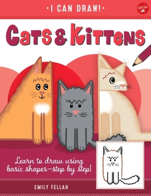 CATS AND KITTENS  | 9781600589584 | EMILY FELLAH