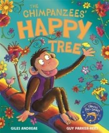 THE CHIMPANZEES' HAPPY TREE | 9781408366899 | GILES ANDREAE