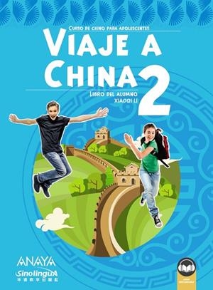 VIAJE A CHINA 2. LIBRO DEL ALUMNO | 9788469859452