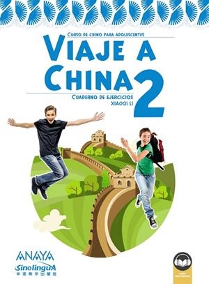 VIAJE A CHINA 2. LIBRO DE EJERCICIOS | 9788469876183