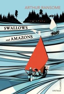 SWALLOWS AND AMAZONS | 9780099572794 | ARTHUR RANSOME