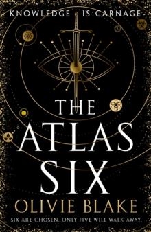 THE ATLAS SIX | 9781529095234 | OLIVIE BLAKE