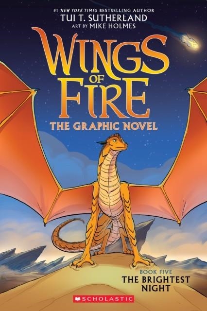 WINGS OF FIRE GRAPHIC NOVEL 05: THE BRIGHTEST NIGHT | 9781338730852 | TUI T SUTHERLAND
