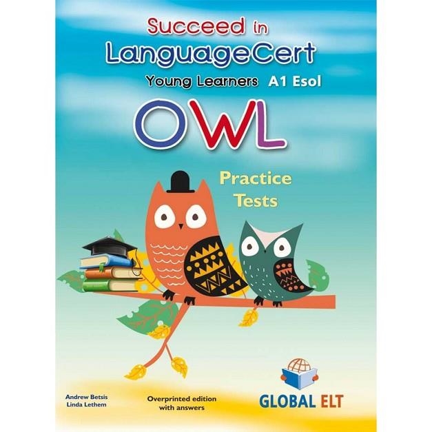 YLE. SUCCEED IN LANGUAGECERT YOUNG LEARNERS ESOL OWL A1 – TB | 9781781648612