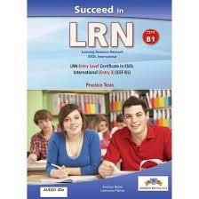 LRN, SUCCEED IN LRN - CEFR B1 - PRACTICE TESTS - AUDIO CDS | 9781781645574
