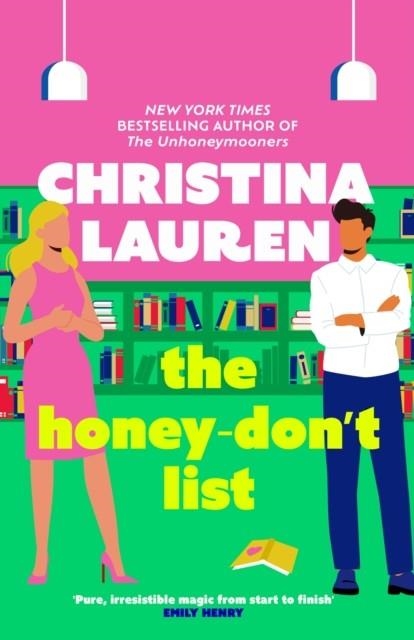 THE HONEY-DON'T LIST | 9780349426839 | CHRISTINA LAUREN