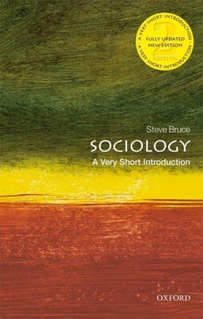 SOCIOLOGY: A VERY SHORT INTRODUCTION | 9780198822967 | STEVE BRUCE