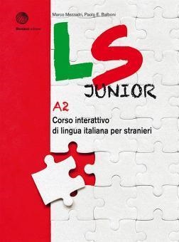 LS JUNIOR A2 – CORSO INTERATTIVO DI LINGUA ITALIANA PER STRANIERI | 9788820138622
