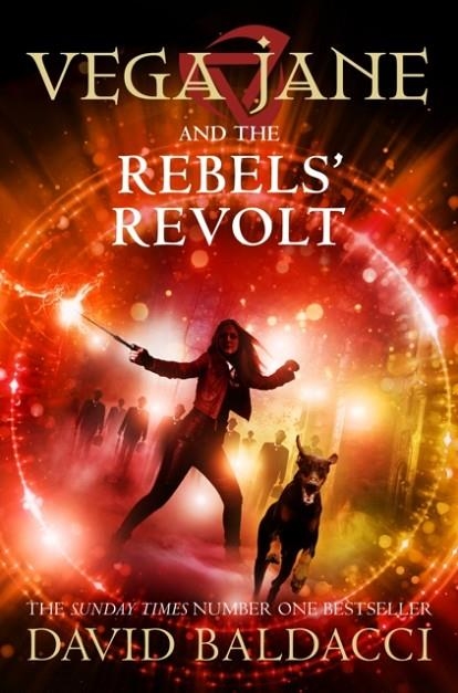 VEGA JANE AND THE REBELS' REVOLT (3) | 9781529037968 | DAVID BALDACCI