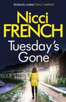 TUESDAY'S GONE | 9780241950333 | NICCI FRENCH