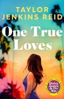 ONE TRUE LOVES: TIKTOK MADE ME BUY IT! | 9781398516687 | TAYLOR JENKINS REID