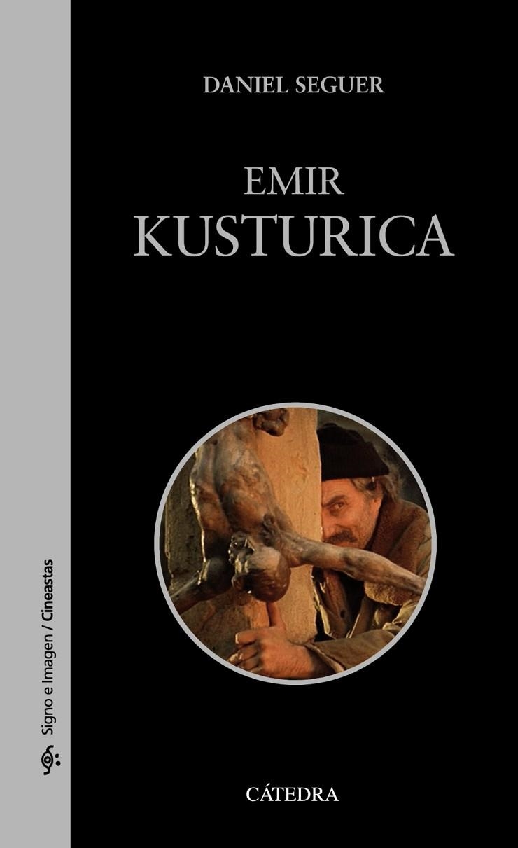 EMIR KUSTURICA | 9788437642604 | DANIEL SEGUER