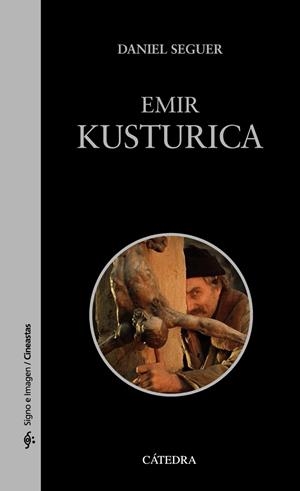 EMIR KUSTURICA | 9788437642604 | DANIEL SEGUER