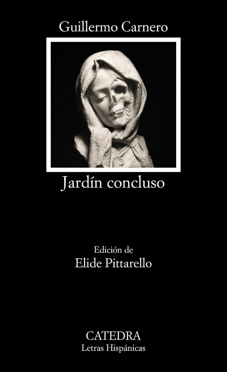 JARDÍN CONCLUSO | 9788437641225 | GUILLERMO CARNERO