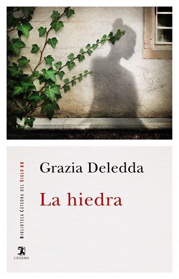 LA HIEDRA | 9788437643175 | GRAZIA DELEDDA